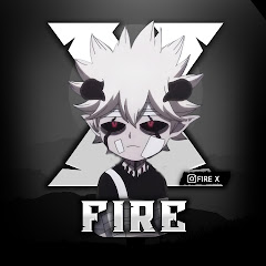 X FIRE