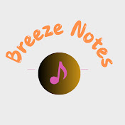 Breeze Notes