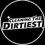 Cleaning The Dirtiest