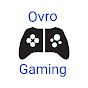 Ovro Gaming