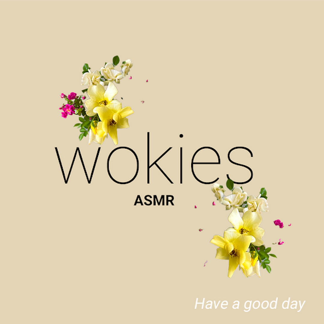 Post from Wokies ASMR