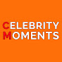 Celebrity Moments