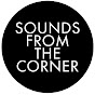 Sounds From The Corner