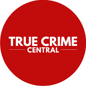 True Crime Central