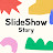 SlideShow Story
