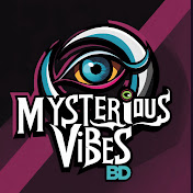 Mysterious Vibes BD