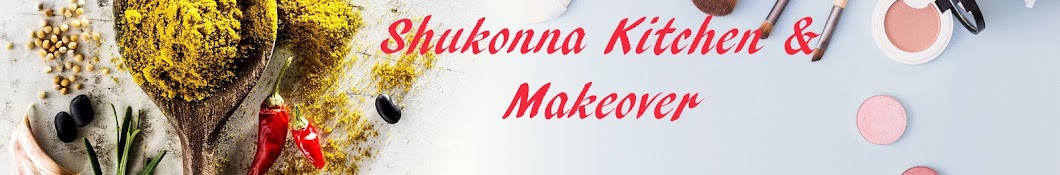 Shukonna Kitchen & Makeover Avatar canale YouTube 
