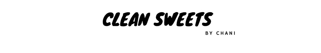 Clean Sweets by Chani YouTube kanalı avatarı