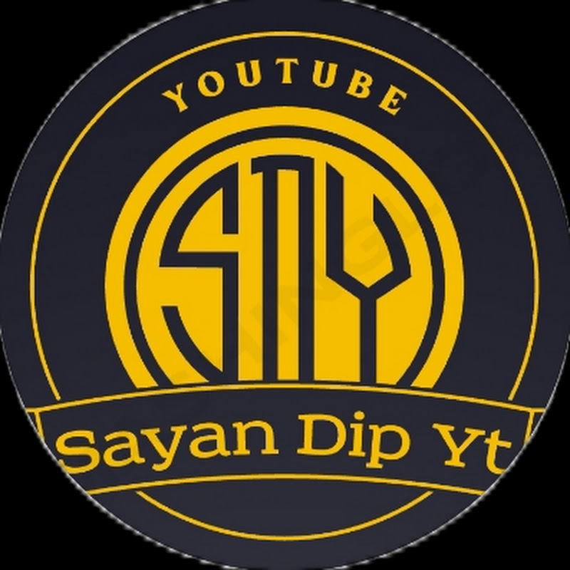 sayan dip YT