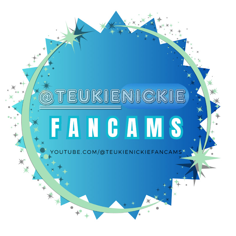 TeukieNickie Fancams