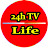 24h TV Life
