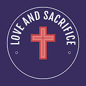 Love And Sacrifice