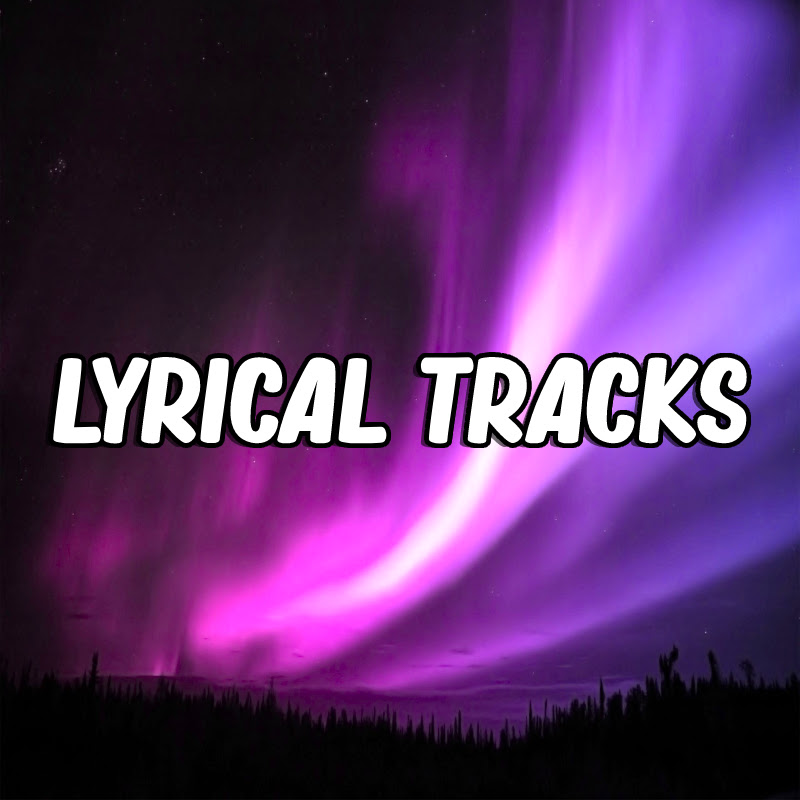 Lyrical Tracks 🎵