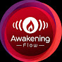 Awakening Flow