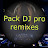 pack DJ pro remixes