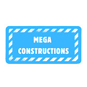 Mega Constructions