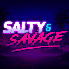The Salty & Savage Show