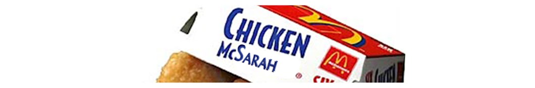 Chicken McSarah यूट्यूब चैनल अवतार