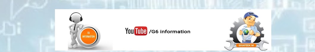 G6 Information رمز قناة اليوتيوب