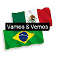 Vamos & Vemos No México