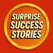 Surprise Success Stories