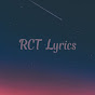 RCT Lyrics