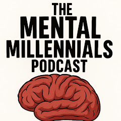 The Mental Millennials