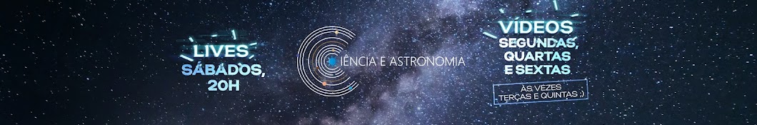 CiÃªncia e Astronomia YouTube channel avatar