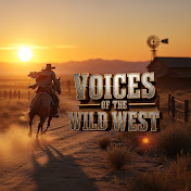 Voices Of The Wild West