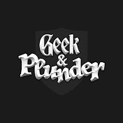 Geek & Plunder