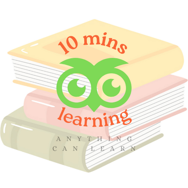 10 mins learning