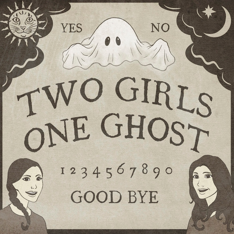 Two Girls One Ghost Podcast