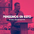 JwmZqmrZYYs-channel-avatar-PENSEMOS EN ESTO