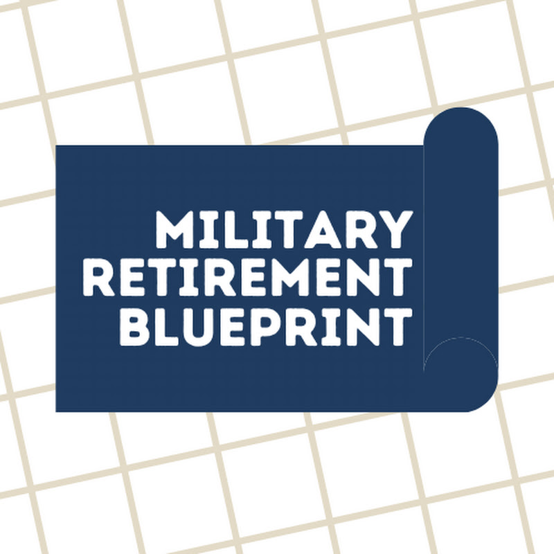 The Military Retirement Blueprint by US VetWealth