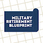 The Military Retirement Blueprint by US VetWealth logo