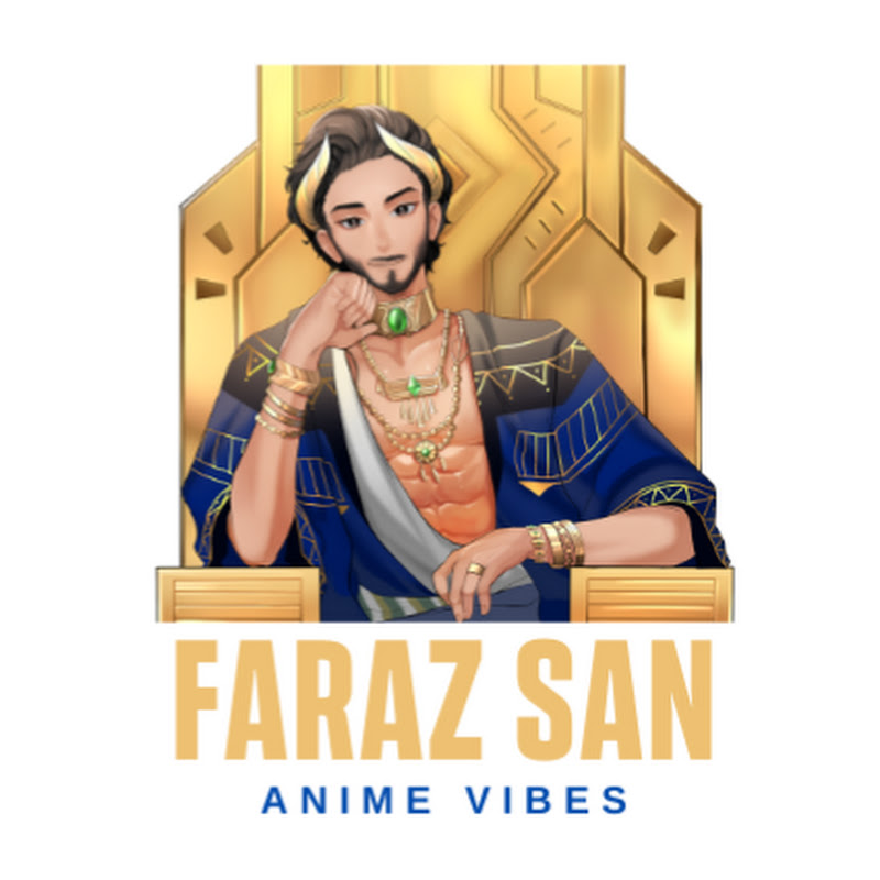Faraz San Anime Vibes