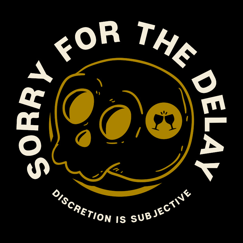 Sorry For The Delay Podcast