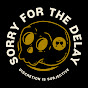Sorry For The Delay Podcast logo