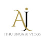 ITHU UNGA AJ VLOGS 🔥 logo