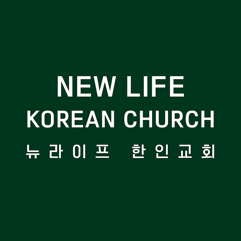 New Life Korean Church 뉴라이프 한인교회