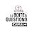 La Boîte à Questions