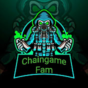 ChainGame Fam Vlogs