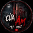 SmBN9YCBP_w-channel-avatar-CỬA ÂM HÉ MỞ