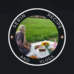 Serin Recipe And Vlogs channel logo
