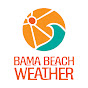 Bama Beach Weather