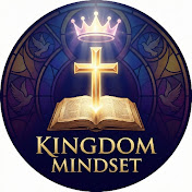 kingdom Mindset