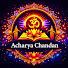 nVHyZJO3deE-channel-avatar-Acharya Chandan