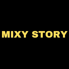 Mixy Story