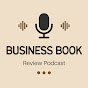 Business Book Review Podcast logo