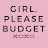 @Girlpleasebudget